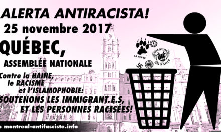 Alerte antiraciste! 25 novembre — Assemblée nationale, Québec