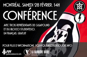Affiche annonçant une conférence de militants de CasaPound organisée par La Bannière Noire et la Fédération des Québécois de souche, le 28 février 2015